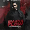 Majha Flow